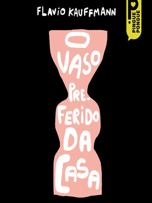 cover image of O vaso preferido da casa